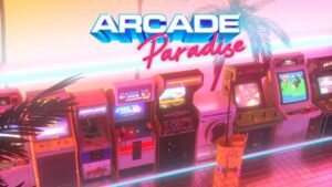 街机乐园/Arcade Paradise-游戏白嫖网