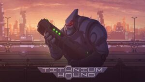 钛金猎犬/Titanium Hound-游戏白嫖网
