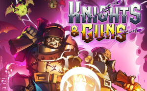 骑士与枪支 Knights and Guns-游戏白嫖网