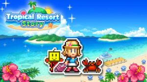 南国度假岛物语 Tropical Resort Story-游戏白嫖网