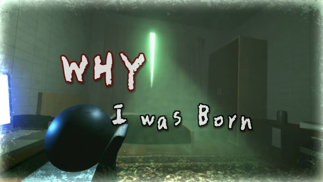 我是为什么出生的/Why I was Born-游戏白嫖网