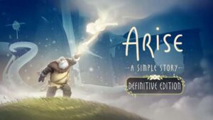 Arise：一个平凡的故事/Arise A Simple Story – Definitive Edition-游戏白嫖网