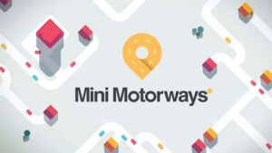 迷你公路/Mini Motorways-游戏白嫖网