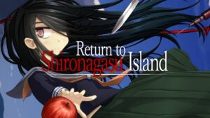 重返蓝鲸岛 Return to Shironagasu Island-游戏白嫖网