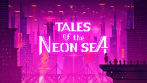 迷雾侦探/Tales of the Neon Sea-游戏白嫖网
