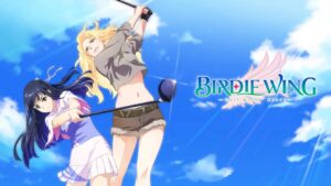小鸟之翼 – 高尔夫女孩的故事/Birdie Wing: Golf Girls’ Story-游戏白嫖网