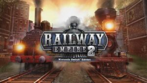 铁路帝国 2/Railway Empire 2-游戏白嫖网