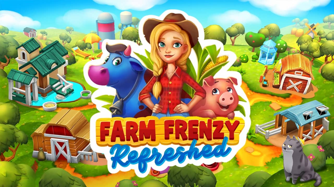 疯狂农场：刷新 Farm Frenzy: Refreshed-游戏白嫖网
