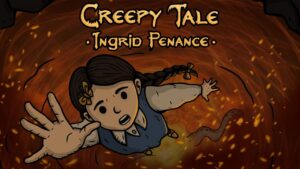 惊悚故事3：英格莉忏悔录 Creepy Tale 3: Ingrid Penance-游戏白嫖网
