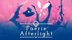 精灵余光 Faerie Afterlight-游戏白嫖网