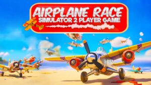 飞机竞赛模拟器：2 人游戏 Airplane Race Simulator – 2 Player Game-游戏白嫖网