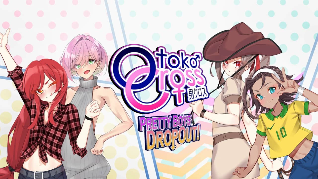 男娘：漂亮男孩辍学！ Otoko Cross: Pretty Boys Dropout!-游戏白嫖网