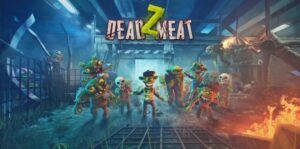 丧尸Z：血肉横飞 Dead Z Meat-游戏白嫖网