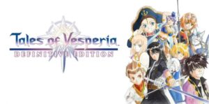 薄暮传说：重制版 Tales of Vesperia: Definitive Edition-游戏白嫖网