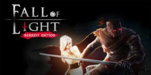 光明陨落：至暗 Fall of Light Darkest Edition-游戏白嫖网