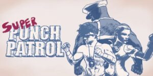 重击巡逻队 Super Punch Patrol-游戏白嫖网