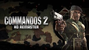 盟军敢死队2：高清重置版 Commandos 2 – HD Remaster-游戏白嫖网