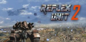 反射单元2 Reflex Unit 2-游戏白嫖网