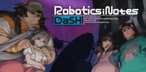 机器人笔记:冲刺 ROBOTICS; NOTES DaSH-游戏白嫖网