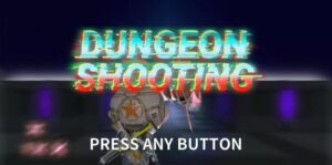 地牢射击 Dungeon Shooting-游戏白嫖网
