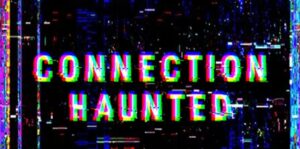鬼连线 Connection Haunted-游戏白嫖网