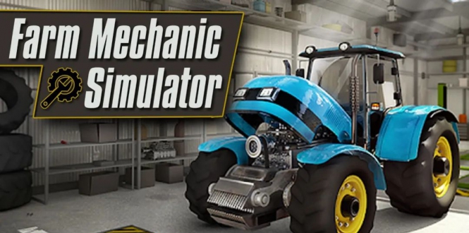 农场机修师模拟器 Farm Mechanic Simulator-游戏白嫖网