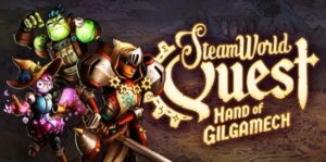 蒸汽世界冒险：吉尔伽美什之手 SteamWorld Quest: Hand of Gilgamech-游戏白嫖网