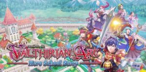 魔法学院：英雄校园物语 Valthirian Arc: Hero School Story-游戏白嫖网