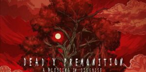 致命预感2 Deadly Premonition 2:A Blessing in Disguise-游戏白嫖网