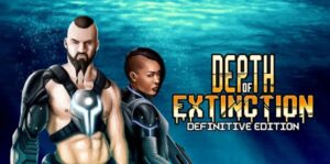 深度灭绝 Depth of Extinction-游戏白嫖网