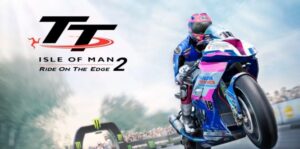 曼岛tt赛事：边缘竞速2 TT Isle of Man Ride on the Edge 2-游戏白嫖网
