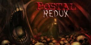 喋血街头：回归 Postal REDUX-游戏白嫖网
