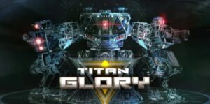 泰坦荣耀 Titan Glory-游戏白嫖网