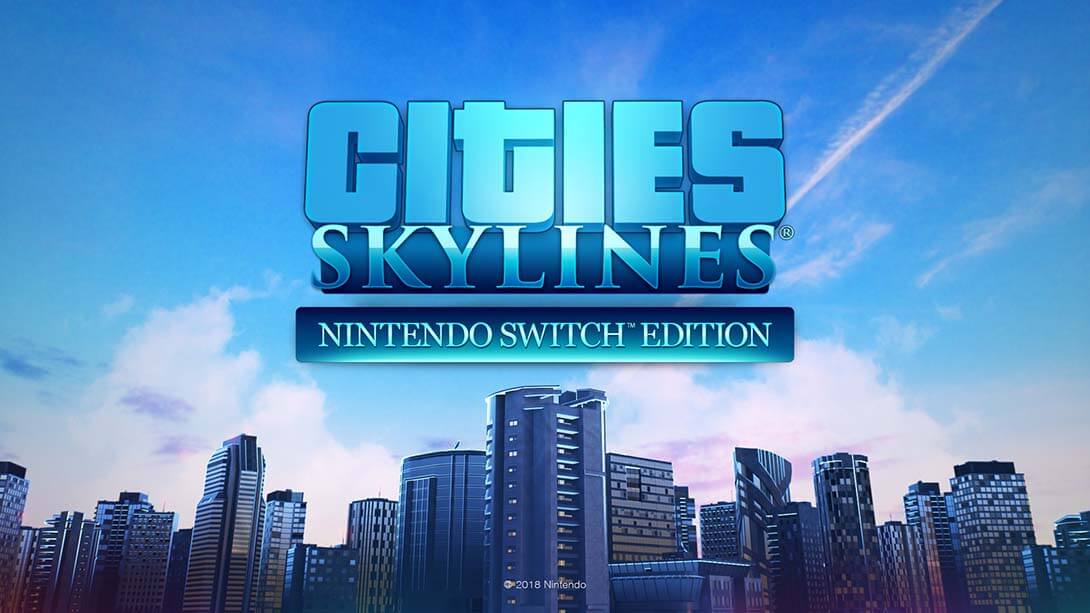 城市：天际线 中文版 Cities:Skylines – Nintendo Switch Edition-游戏白嫖网