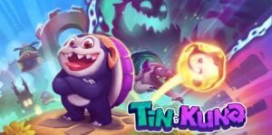 Tin & Kuna-游戏白嫖网