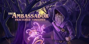使者：破碎的时间线 The Ambassador:Fractured Timelines-游戏白嫖网