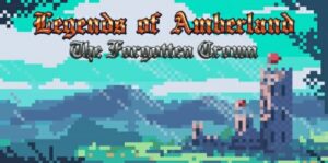 琥珀之地传奇：被遗忘的王冠 Legends of Amberland:The Forgotten Crown-游戏白嫖网