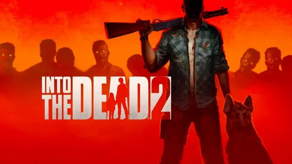 勇闯死人谷2 Into the Dead2-游戏白嫖网