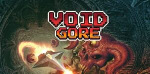 虚空血腥 Void Gore-游戏白嫖网