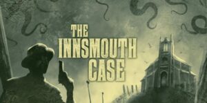 印斯茅斯谜案 The Innsmouth Case-游戏白嫖网