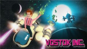 沃斯托克公司 Vostok Inc-游戏白嫖网