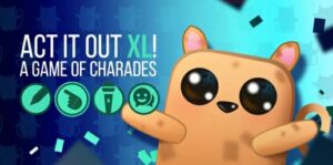 ACT IT OUT XL!-游戏白嫖网