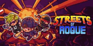 地痞街区 Streets of Rogue-游戏白嫖网