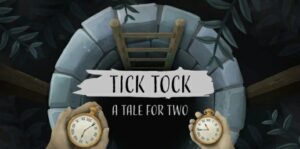 滴答滴答：双人故事 Tick Tock:A Tale for Two-游戏白嫖网