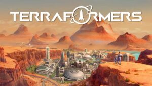 焕然异星 Terraformers-游戏白嫖网