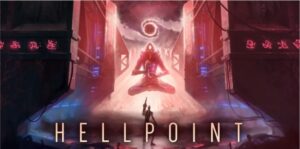 地狱时刻 Hellpoint-游戏白嫖网