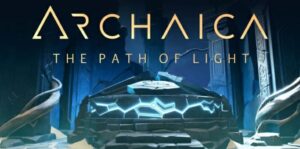 Archaica:光之路 Archaica: The Path Of Light-游戏白嫖网