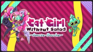 没沙拉的猫女 Cat Girl Without Salad:Amuse-Bouche-游戏白嫖网