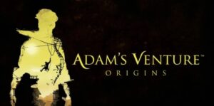 亚当冒险传奇：起源 Adam’s Venture®:Origins-游戏白嫖网