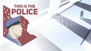 这是警察 This is the Police-游戏白嫖网